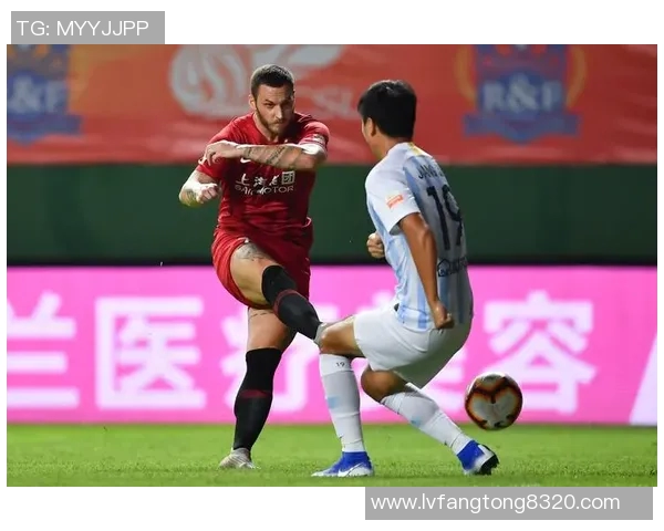 上港与华夏对决前瞻分析双方实力对比及战术布局探讨